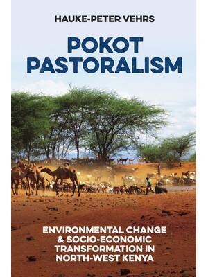 Preview of eBook  Pokot Pastoralism 1st Edition By  Hauke-Peter Vehrs