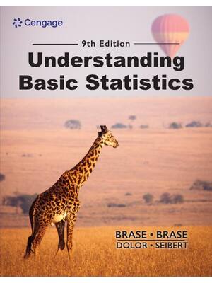 Preview of Understanding Basic Statistics 9th Edition By Charles Henry Brase, Corrinne Pellillo Brase