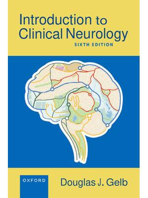 Preview of Introduction to Clinical Neurology 6th Edition By Douglas J. Gelb