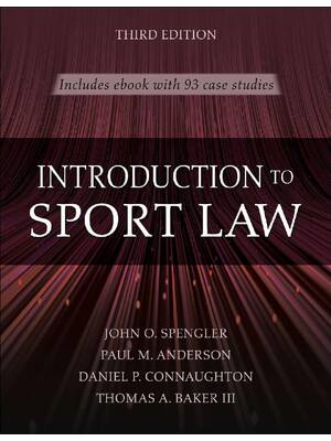 Preview of Introduction to Sport Law With Case Studies in Sport Law 3rd Edition By  John O. Spengler,