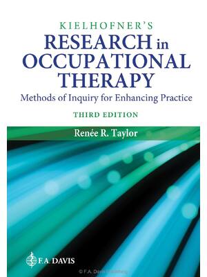 Preview of Kielhofner's Research in Occupational Therapy 3rd Edition By Renee Taylor