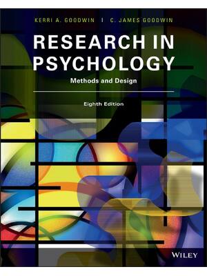 Preview of Research In Psychology, Methods And Design 8th Edition By Kerri Goodwin, James Goodwin