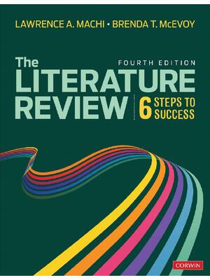 Preview of The Literature Review 4th Edition By Lawrence Machi, Brenda McEvoy
