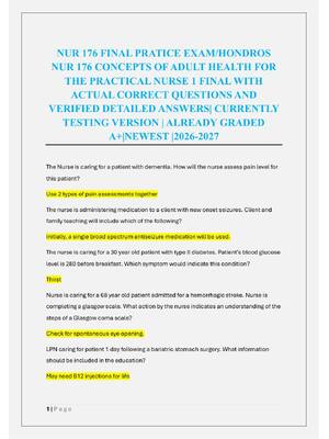Preview of NUR 176 FINAL PRATICE EXAM/HONDROS  NUR 176 CONCEPTS OF ADULT HEALTH FOR  THE PRACTICAL NU