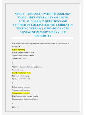 Preview of NURS 611 ADVANCED PATHOPHYSIOLOGY  EXAM 1 PREP /NURS 611 EXAM 1