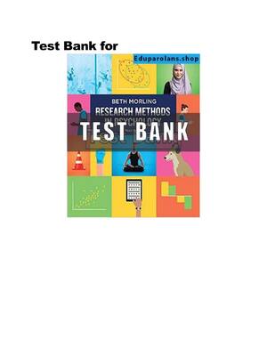 Preview image for Test Bank For Research Methods in Psychology: Evaluating a World of Information Third Edition by Beth Morling All Chapters A+