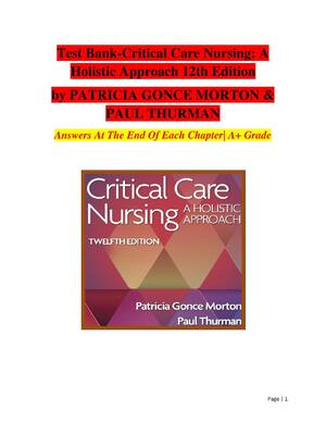 Preview of Test Bank -Critical Care Nursing: A Holistic Approach 12th Edition by PATRICIA GONCE MORTO