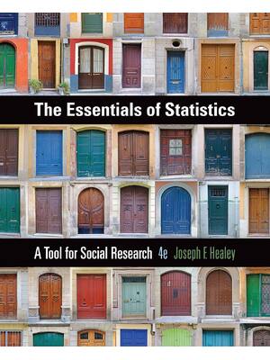 Preview of The Essentials of Statistics A Tool for Social Research 4th Edition By Joseph F. Healey
