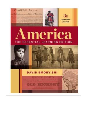 Preview of eBook America The Essential Learning Edition 3rd Edition By David E. Shi