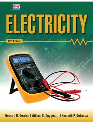 Preview of Electricity 12th Edition By Howard Gerrish, William Dugger, Kenneth DeLucca