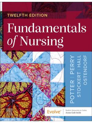 Preview of Fundamentals of Nursing 12th Edition By Patricia Potter, Anne Perry, Patricia Stockert, Am