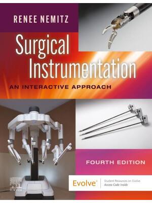 Preview of Surgical Instrumentation 4th Edition By Renee Nemitz