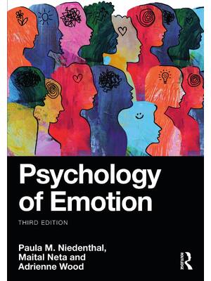 Preview of Psychology of Emotion 3rd Edition By Paula Niedenthal, Maital Neta Adrienne Wood