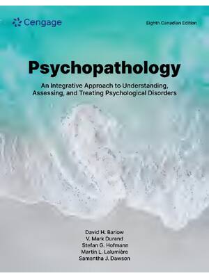 Preview of Psychopathology An Integrative Approach to Understanding, Assessing, and Treating Psycholo