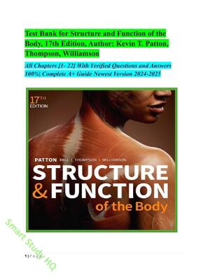 Preview image for Test Bank for Structure and Function of the Body, 17th Edition, Author: Kevin T. Patton, Thompson, Williamson All Chapters [1- 22] With Verified Questions and Answers 100%| Complete A+ Guide Newest Version