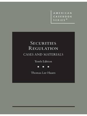 Preview of Securities Regulation Cases and Materials 10th Edition By Thomas Lee Hazen
