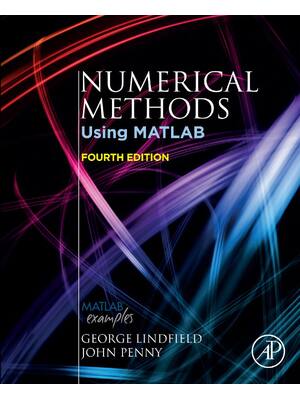 Preview image for Numerical Methods Using MATLAB 4th Edition By George Lindfield, John Penny