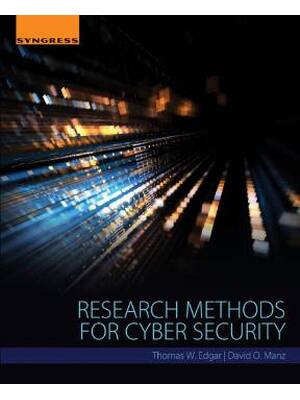 Preview image for Research Methods for Cyber Security 1st Edition By Thomas Edgar, David Manz