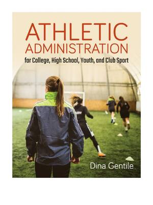 Preview image for PDF(eBook) Athletic Administration for College, High School, Youth, and Club Sport 1st Edition By Dina Gentile