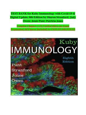Preview of TEST BANK for Kuby Immunology with Covid -19 & Digital Update, 8th Edition by Sharon Stran
