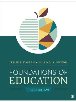 Preview of Foundations of Education 3rd Edition By Leslie Scheukman Kaplan, William Allen Owings