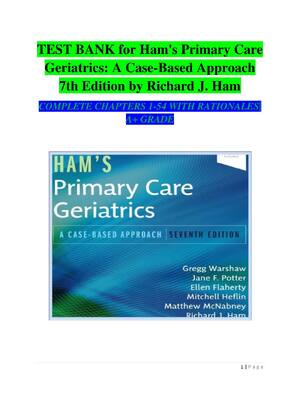 Preview of Test Bank for Ham's Primary Care Geriatrics: A Case -Based Approach 7th Edition by Richard