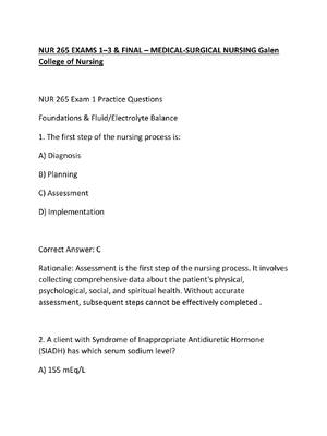 Preview of NUR 265 EXAMS 1–3 & FINAL – MEDICAL-SURGICAL NURSING Galen College of Nursing