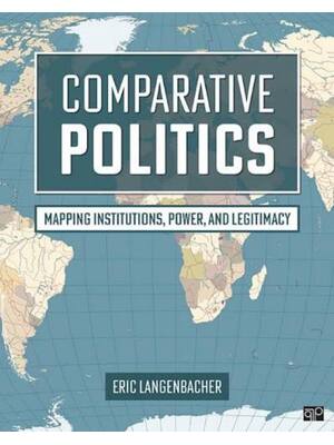 Preview of Test Bank for Comparative Politics Mapping Institutions, Power, and Legitimacy 1st Edition