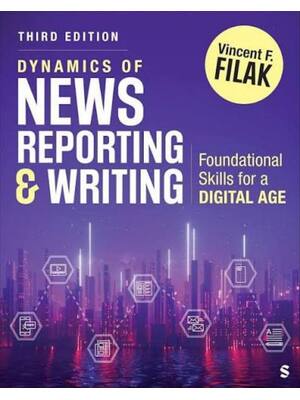 Preview of Test Bank for Dynamics of News Reporting and Writing Foundational Skills for a Digital Age