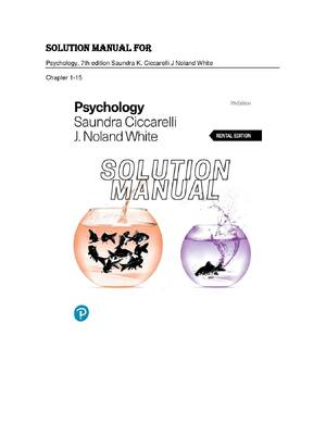 Preview image for SOLUTION MANUAL FOR Psychology, 7th edition Saundra K. Ciccarelli J Noland White Chapter 1-15