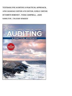 Preview of TestBank for Auditing A Practical Approach, 4th Canadian Edition 4th Edition, Kindle Editi