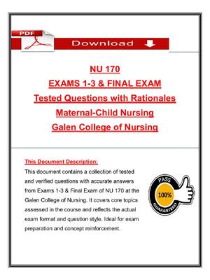 Preview of NU 170 Exams 1–3 & Final Exam – Maternal-Child Nursing – Galen College of Nursing – Tested
