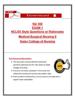 Preview of NU 185 Exam 1 – Medical-Surgical Nursing II – Galen College of Nursing – NCLEX-Style Quest