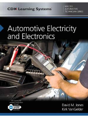 Preview of Automotive Electricity and Electronics CDX Master Automotive Technician Series By Jones, K