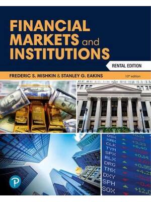 Preview of Test bank and Solution Manuals For Financial Markets and Institutions, 10th edition Freder