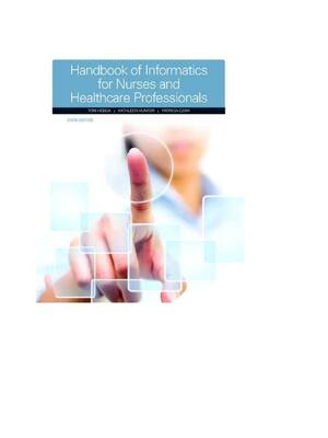 Preview of test bank Handbook of Informatics for Nurses & Healthcare Professionals 6th Edition