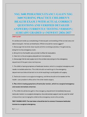 Preview of NSG 3600 PEDIATRICS EXAM 3 /GALEN NSG  3600 NURSING PRACTICE CHILDREN’S  HEALTH EXAM 3
