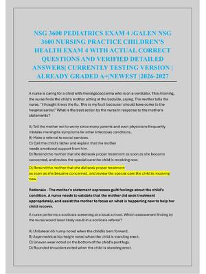 Preview of NSG 3600 PEDIATRICS EXAM 4 /GALEN NSG  3600 NURSING PRACTICE CHILDREN’S  HEALTH EXAM 4