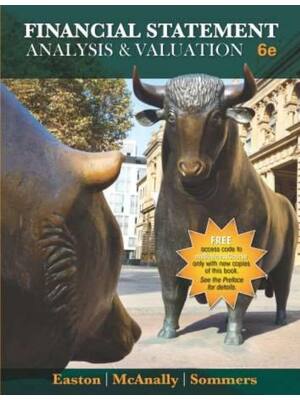 Preview of Solution Manual for Financial Statement Analysis & Valuation, 6th edition By Peter D. East