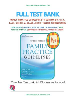 Preview of Test Bank For Family Practice Guidelines 5th Edition By Cash Glass Mullen