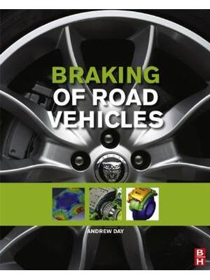 Preview of Braking of Road Vehicles Introduction 1st Edition By Andrew J Day