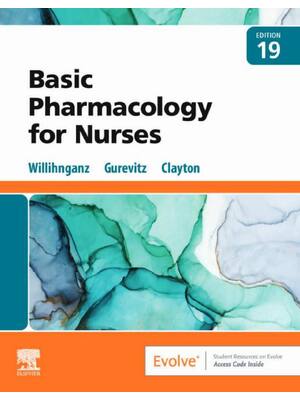 Preview of Claytons Basic Pharmacology for Nurses 19th Edition By Willihnganz MS  RN  CNE, Michelle J