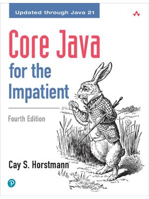 Preview of Core Java for the Impatient 4th Edition By Cay S. Horstmann