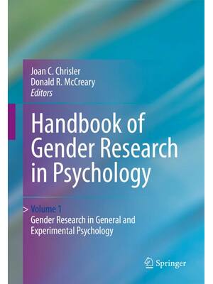 Preview of Handbook of Gender Research in Psychology 1 Volume 1st Edition By Joan C. Chrisler, Donald