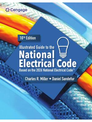 Preview of Illustrated Guide to the National Electrical Code 10th Edition By Charles Miller, Daniel S