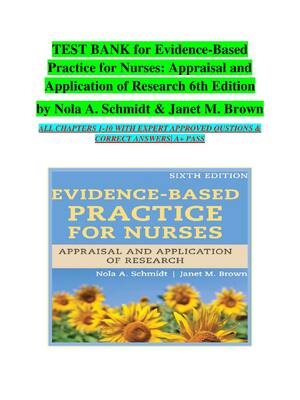 Preview of Test Bank For Evidence-Based Practice for Nurses: Appraisal and Application of Research 6t