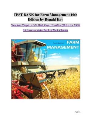 Preview of TEST BANK for Farm Management 10th Edition by Ronald Kay Complete Chapters (1-22) A+