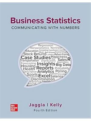 Preview of Business Statistics Communicating with Numbers 4th Edition By Sanjiv Jaggia, Alison Kelly