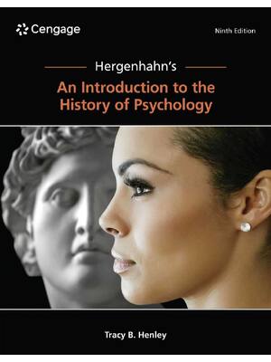 Preview of Hergenhahn's An Introduction to the History of Psychology 9th Edition By Tracy Henley