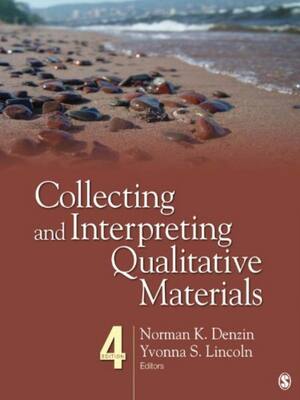 Preview image for Collecting and Interpreting Qualitative Materials 4th Edition By Norman Denzin, Yvonna Lincoln ISBN: 9781452258041